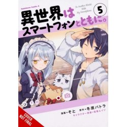 IN ANOTHER WORLD WITH MY SMARTPHONE GN VOL 05