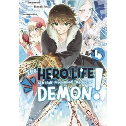 HERO LIFE OF SELF PROCLAIMED MEDIOCRE DEMON GN VOL 04