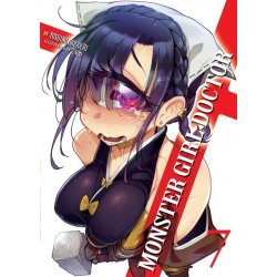 Monster Girl Doctor (Light Novel) Vol. 7