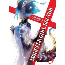 Monster Girl Doctor (Light Novel) Vol. 3