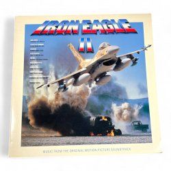 Iron Eagle II - Music From The Original Motion Picture Soundtrack