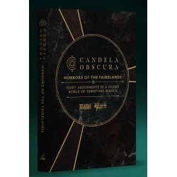 Candela Obscura Assignment Book Horrors of the Fairelands