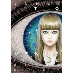 Venus in the Blind Spot (Junji Ito)